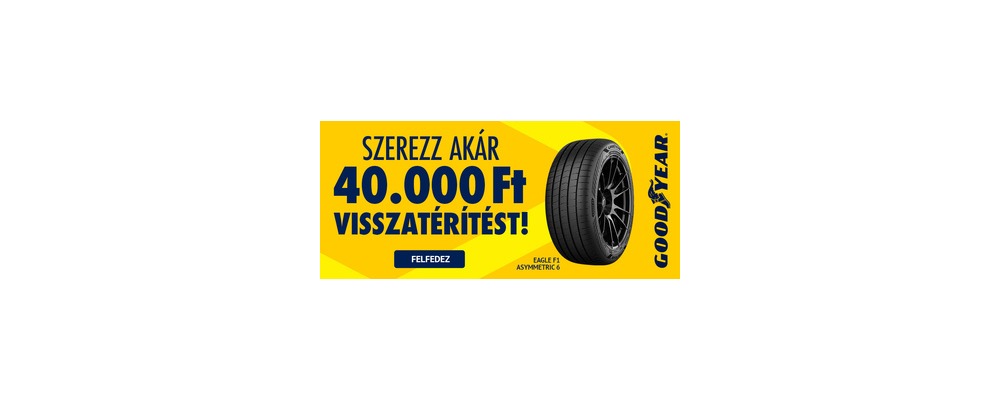 Vásároljon 4 db nyári vagy négyévszakos GoodYear gumiabroncsot, és szerezze meg az akár 40.000 Ft értékű üzemanyag utalványt