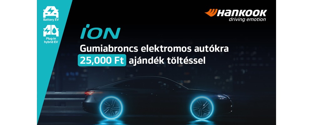 Vásároljon egy garnitúra Hankook iON nyári vagy négyévszakos gumiabroncsot, és nyerjen egy 25.000 Ft értékű Mobiliti utalványt!