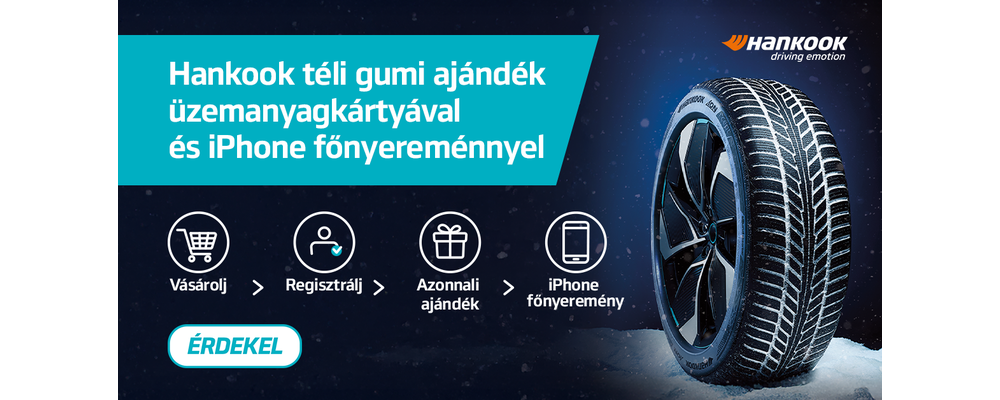 Hankook téli gumi ajándék üzemanyag kártyával és iPhone főnyereménnyel! 